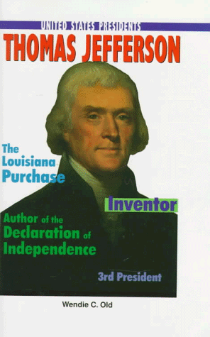 Thomas Jefferson book cover image - Wendie Old